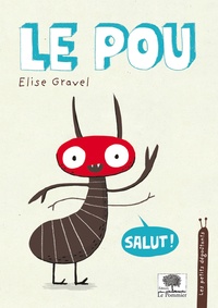 Elise Gravel - Le pou.