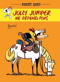 Guillaume Bouzard - Lucky Luke - Jolly Jumper ne répond plus.