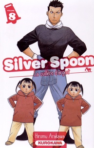 Hiromu Arakawa - Silver Spoon Tome 8