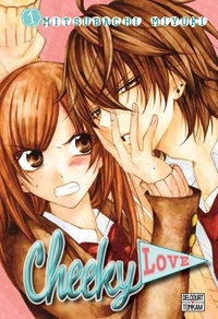 Mitsubachi Miyuki - Cheeky Love - Tome 1.