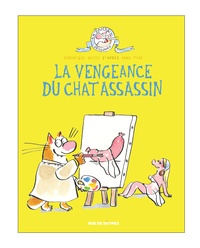 Véronique Deiss - Le chat assassin Tome 3 : La vengeance du chat assasin.