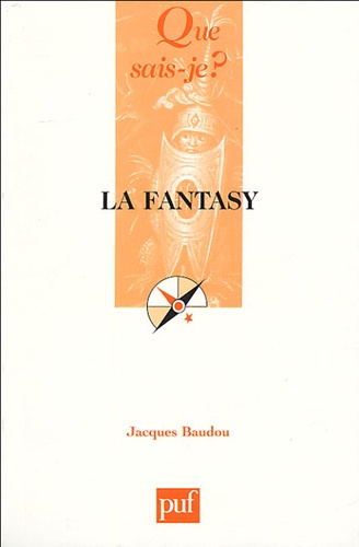 La Fantasy - Jacques Baudou