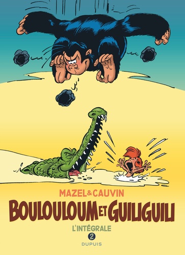 Couverture de Boulouloum & Guiliguili n° Intégrale 2 : l'intégrale : 2 : 1982-2008