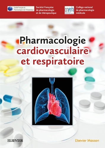 Pharmacologie cardiovasculaire et respiratoire ( 2016 ).