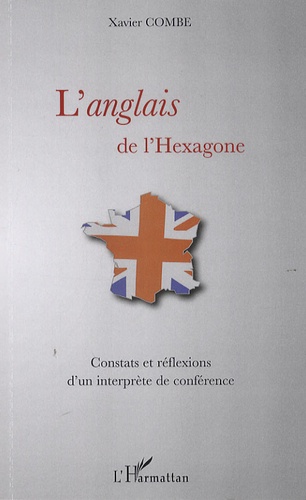 L'anglais de l'Hexagone.